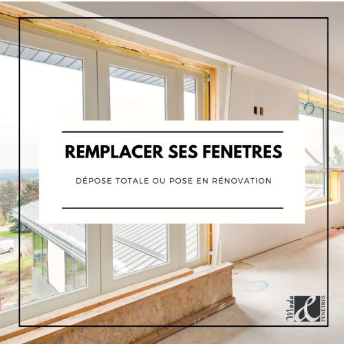 REMPLACER SES FENTRES